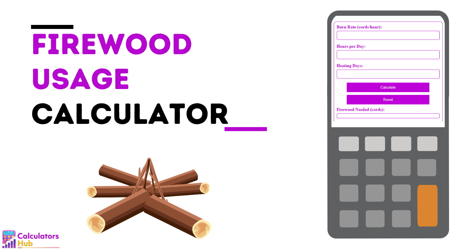 Firewood Usage Calculator