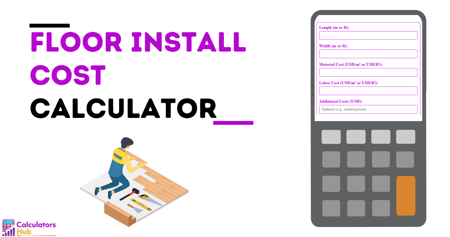 Floor Install Cost Calculator