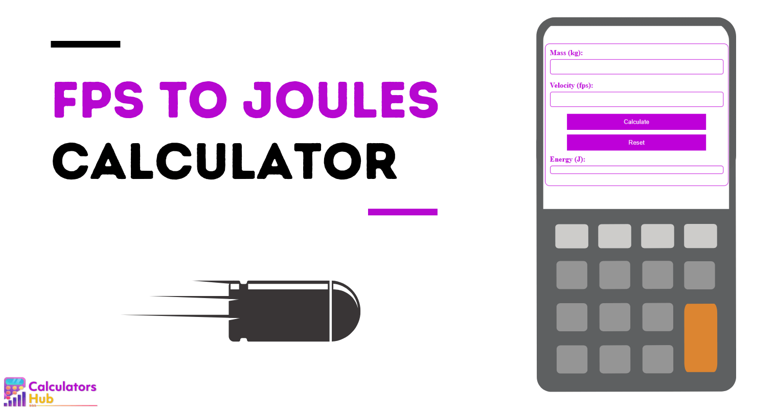 FPS to Joules Calculator