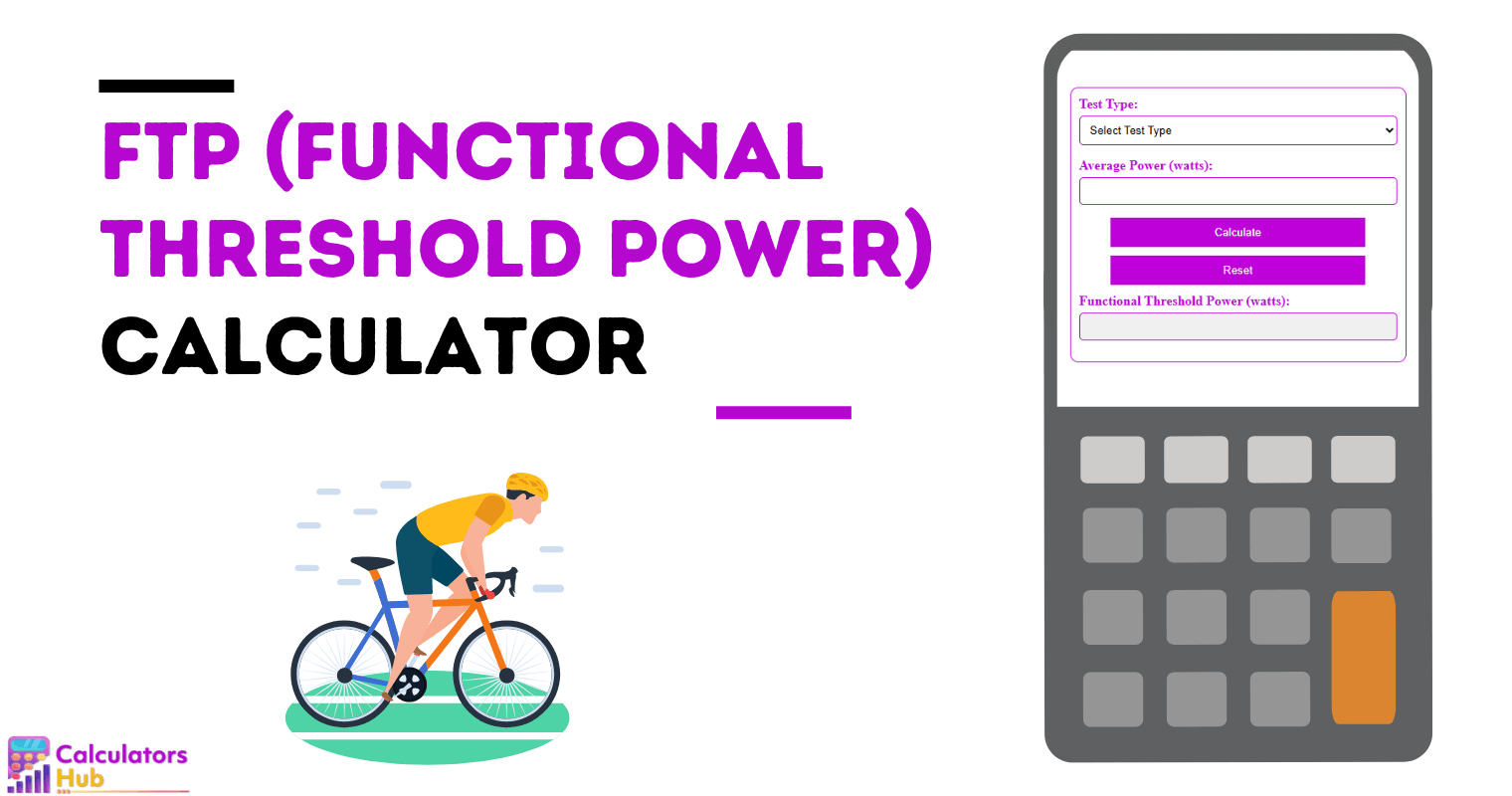 FTP (Functional Threshold Power) Calculator