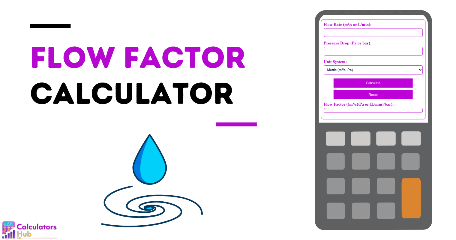 Flow Factor Calculator
