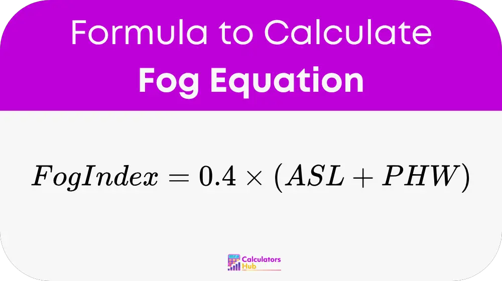 Fog Equation