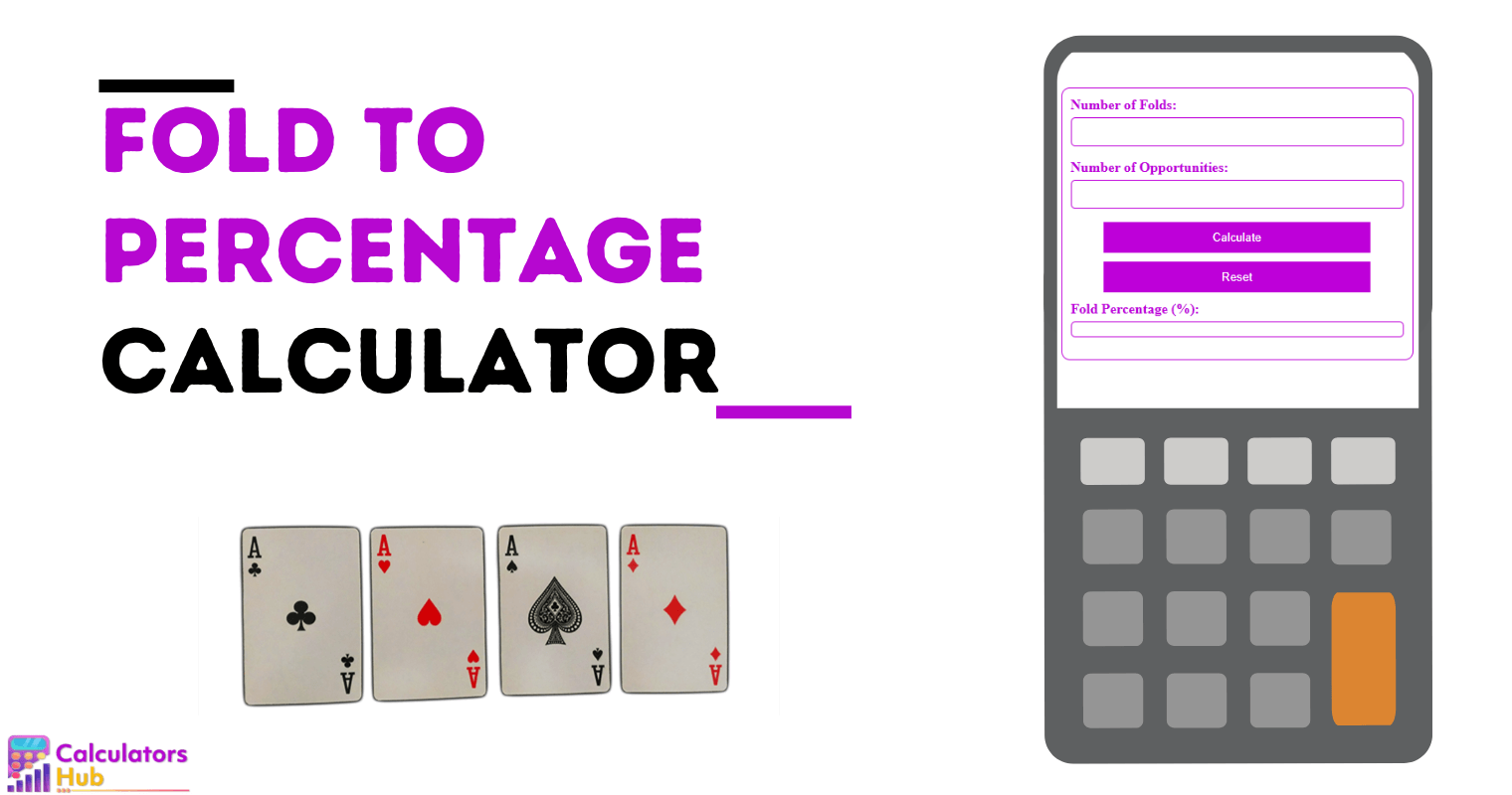 Fold To Percentage Calculator