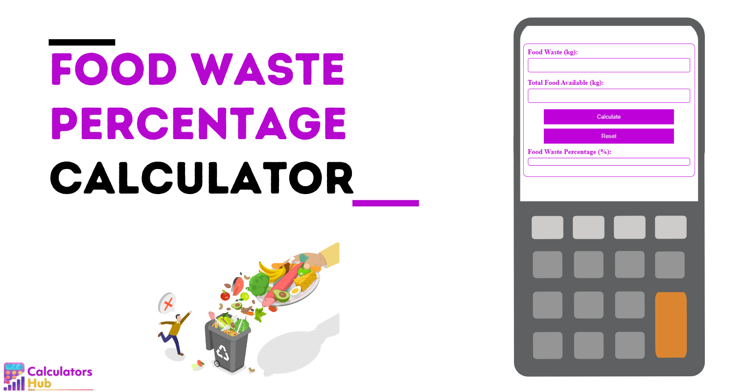 Food Waste Percentage Calculator