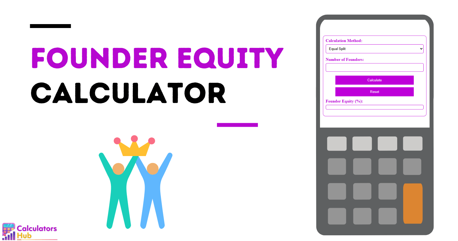 Founder Equity Calculator