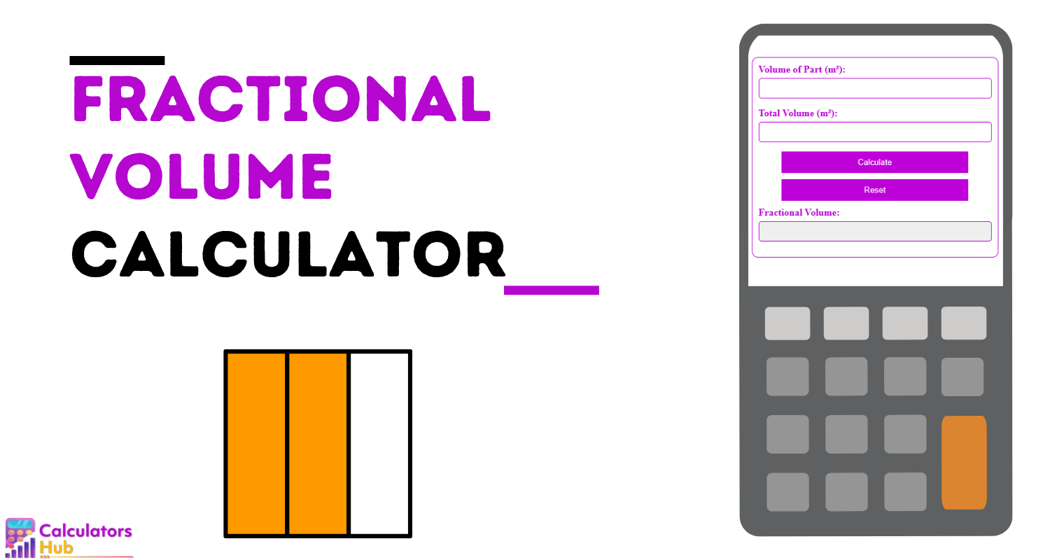 Fractional Volume Calculator