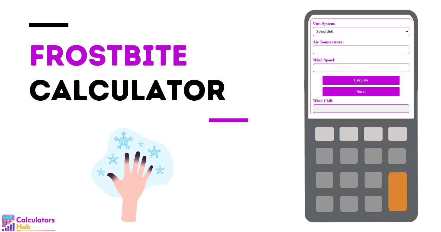 Frostbite Calculator