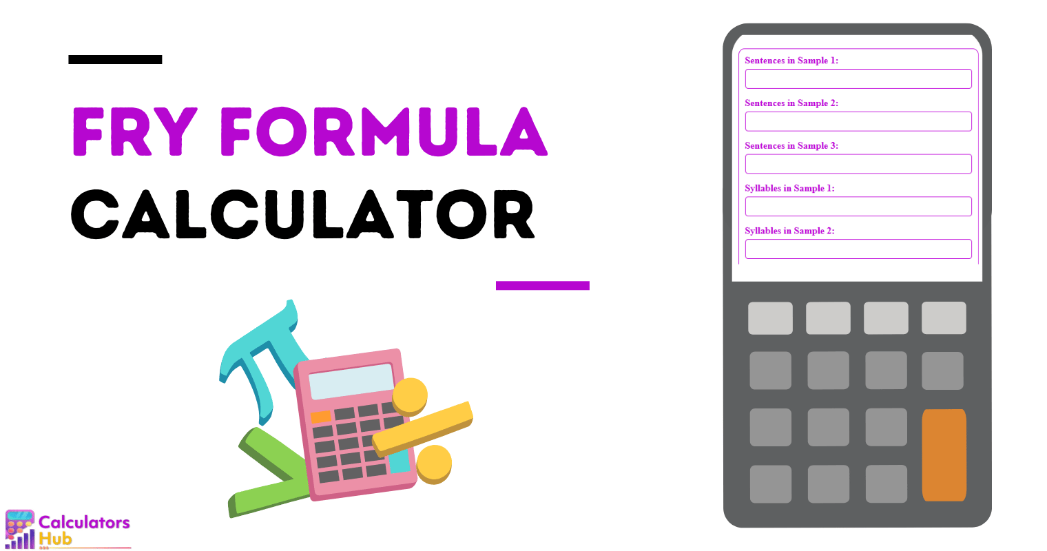 Fry Formula Calculator
