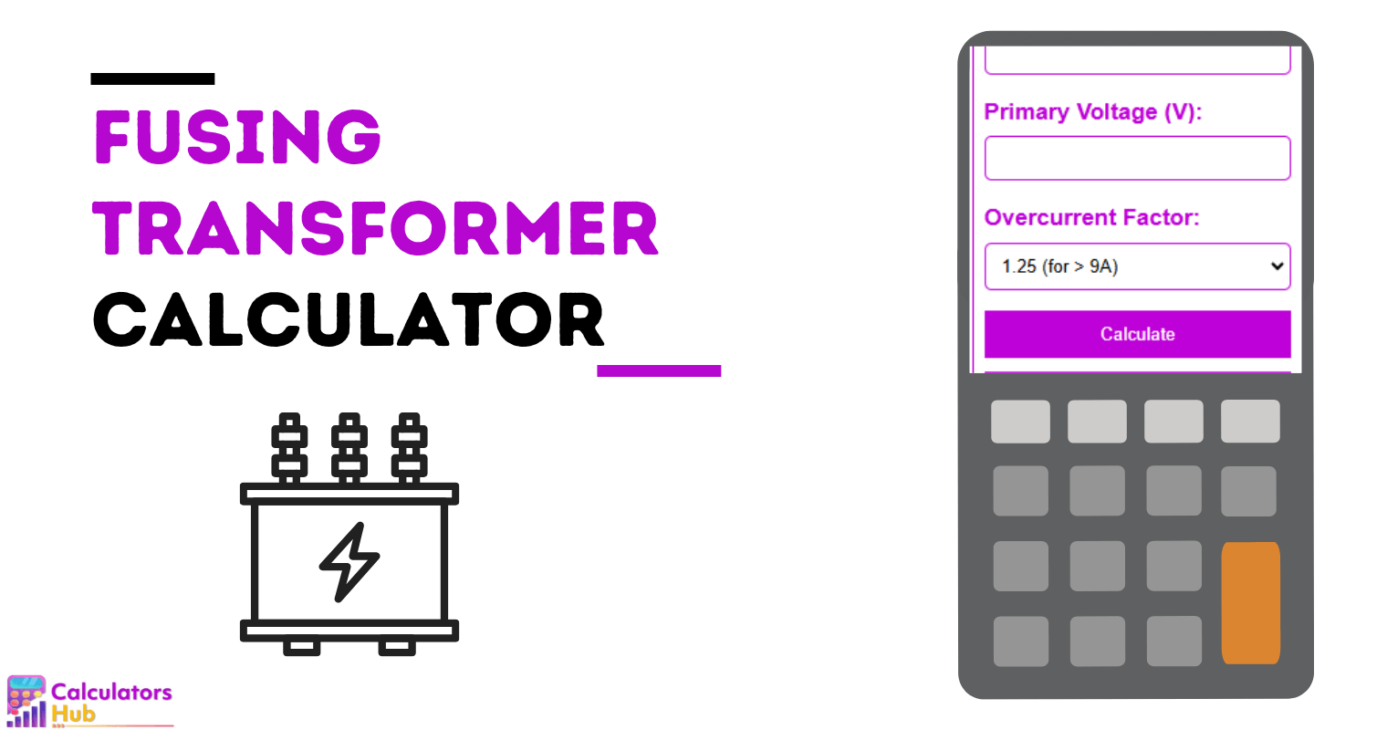 Fusing Transformer Calculator