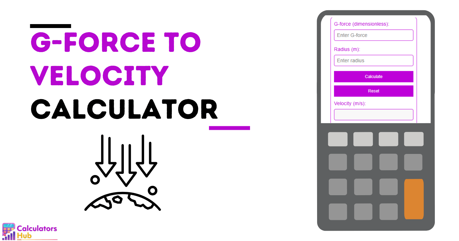 G-Force To Velocity Calculator