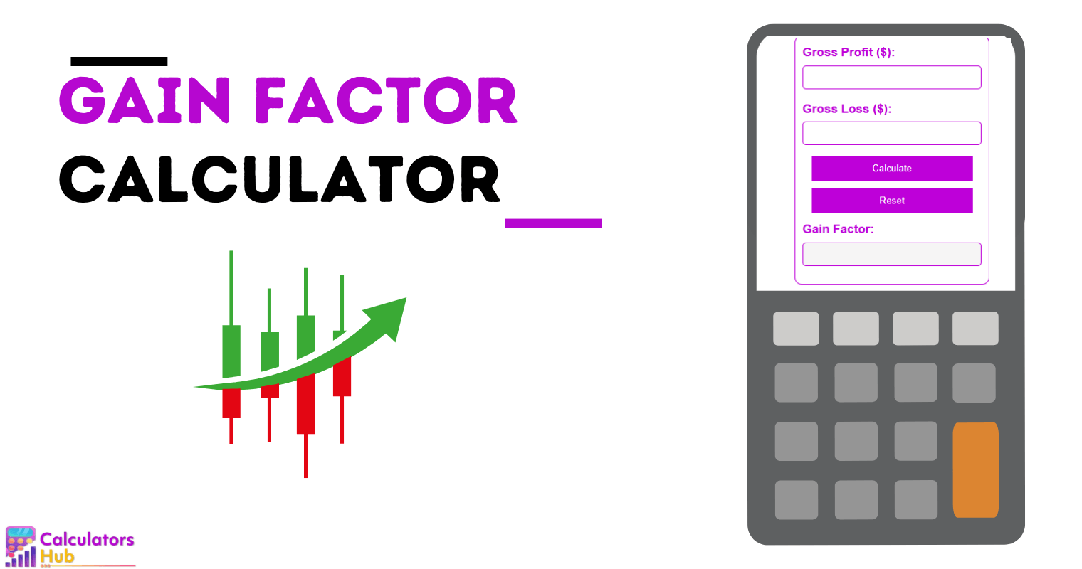 Gain Factor Calculator