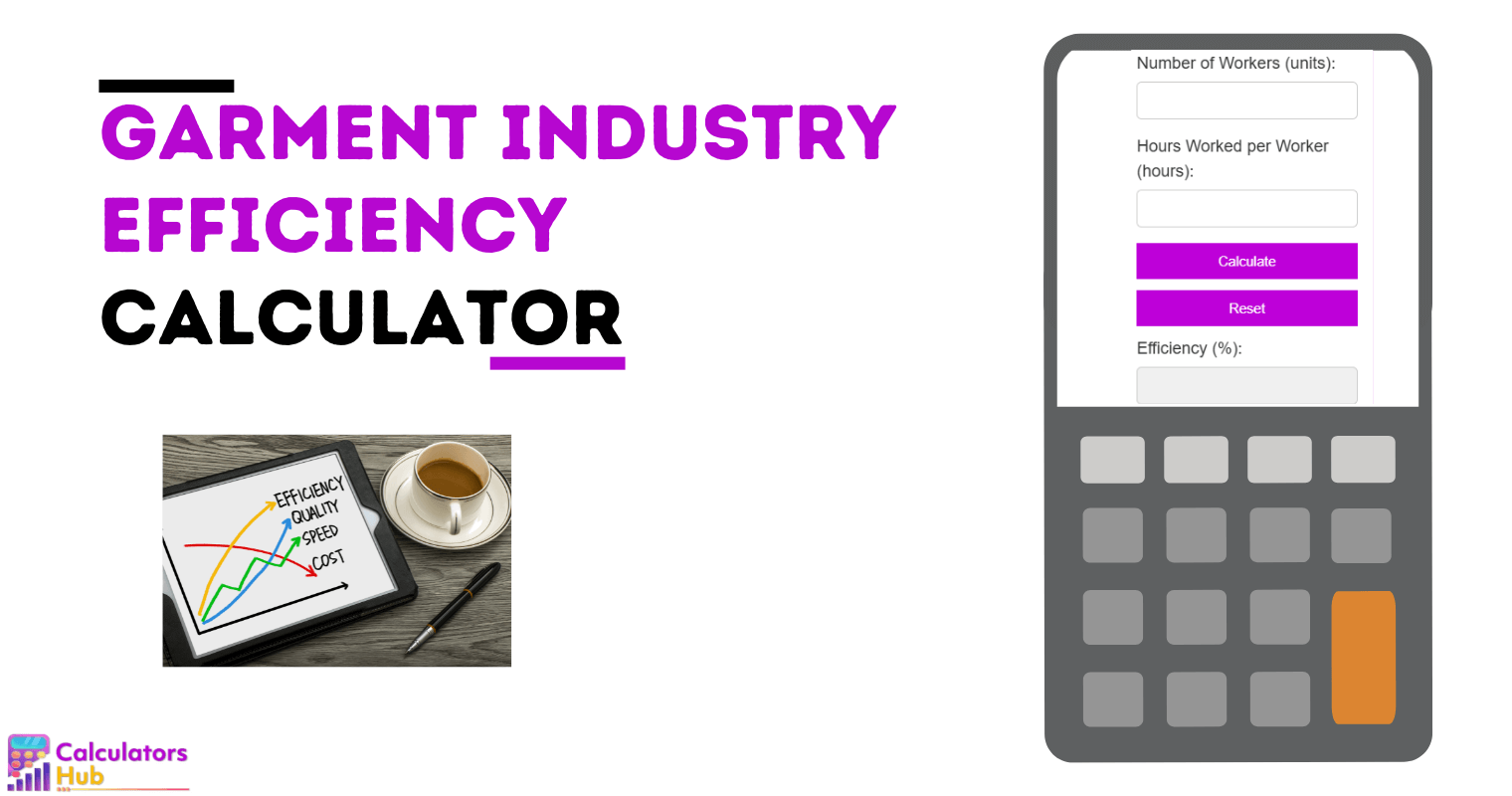 Garment Industry Efficiency Calculator