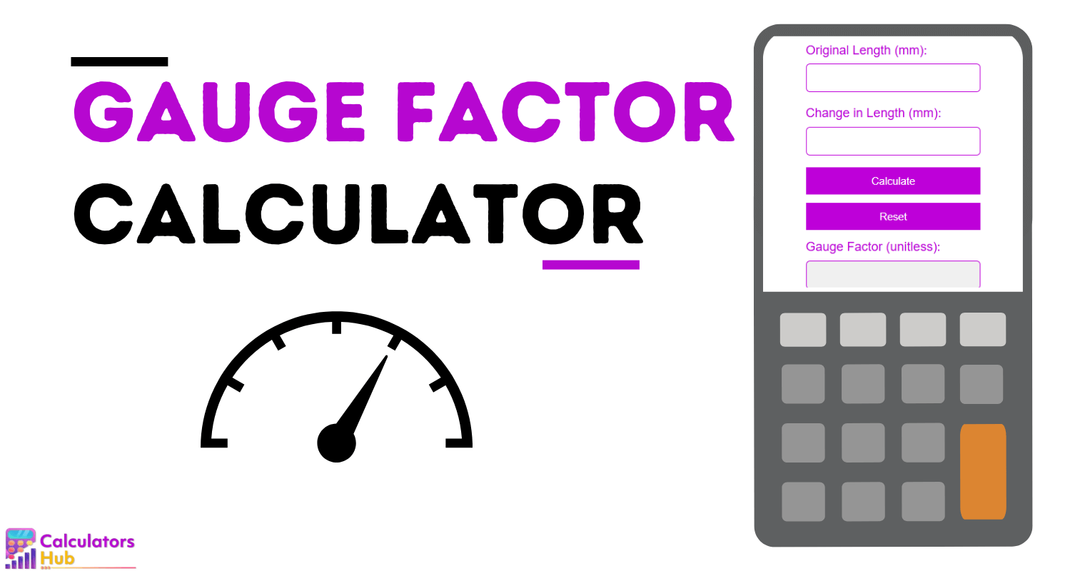 Gauge Factor Calculator