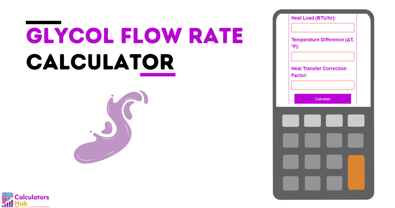 Glycol Flow Rate Calculator