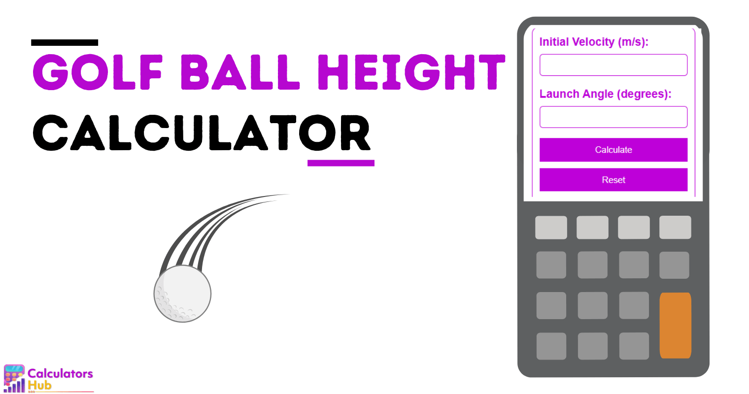 Golf Ball Height Calculator