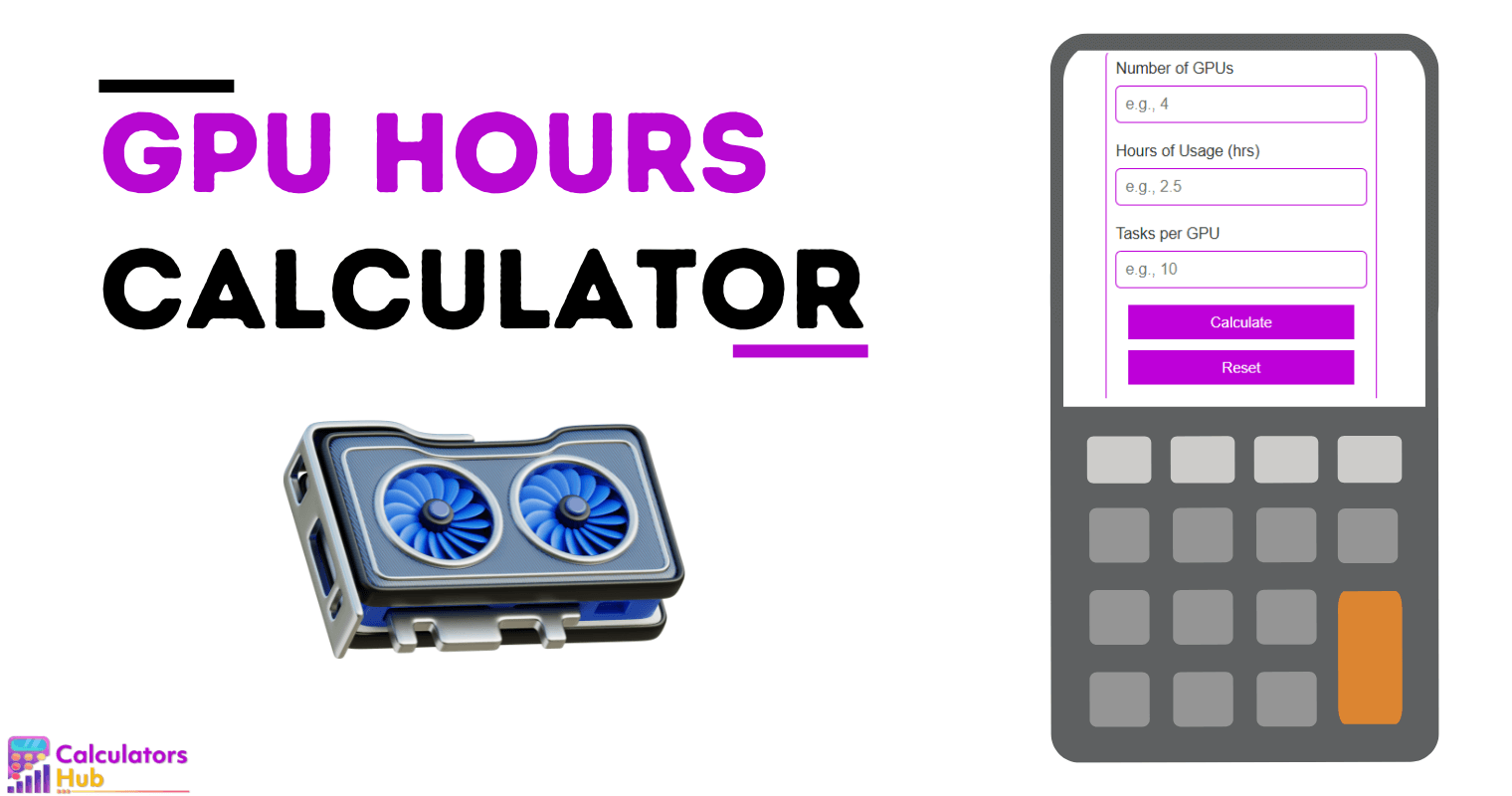 Gpu Hours Calculator