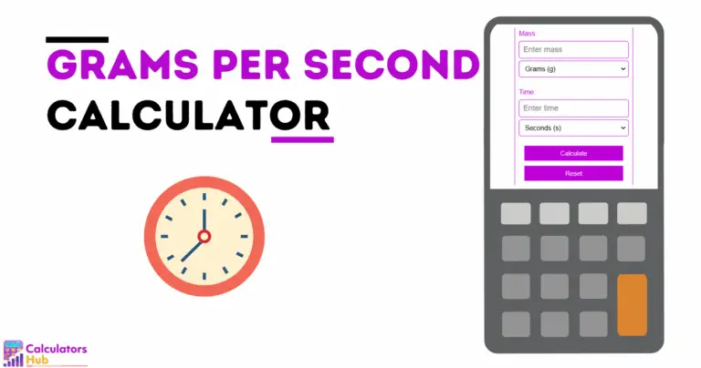 Grams Per Second Calculator