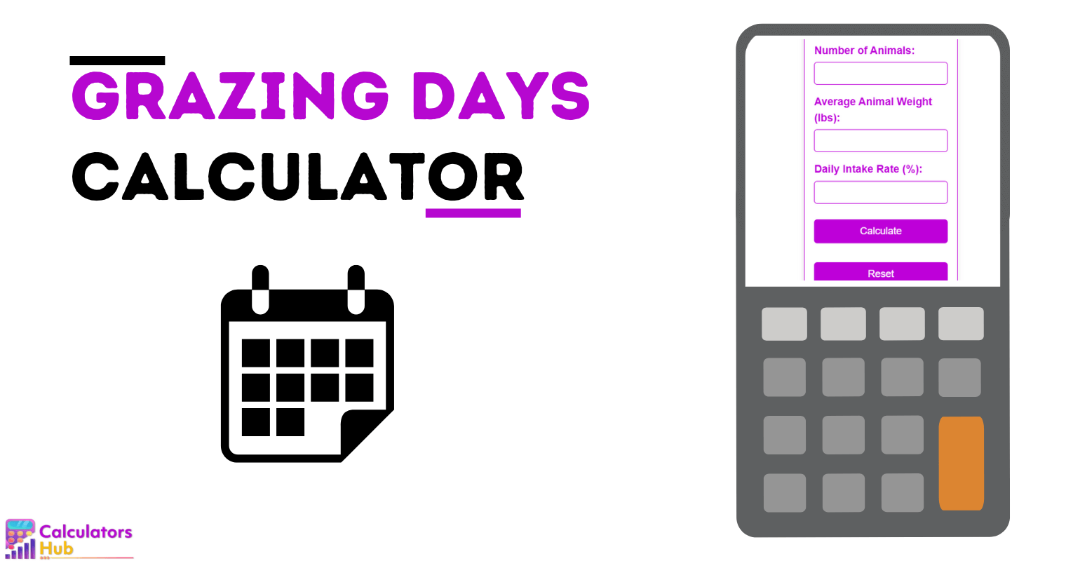 Grazing Days Calculator