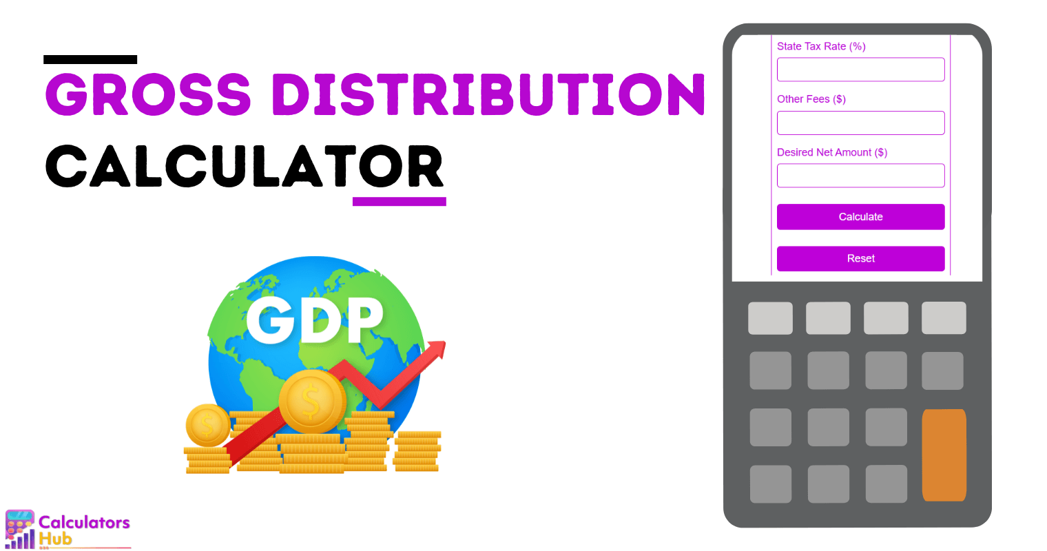 Gross Distribution Calculator