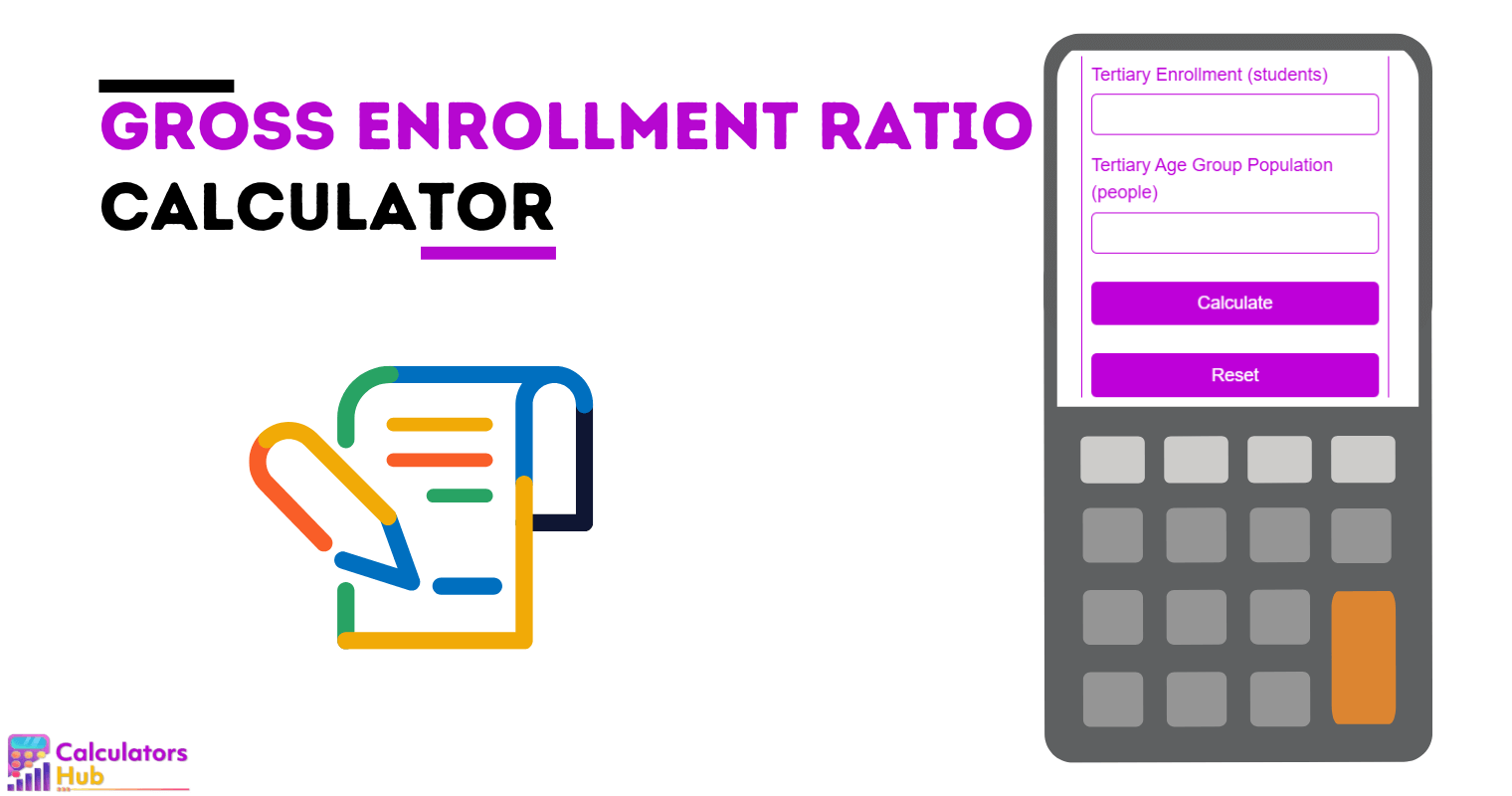 Gross Enrollment Ratio Calculator